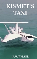 Kismet's Taxi B09QF2JNXZ Book Cover