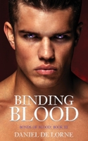 Binding Blood: Bonds of Blood: Book 3 1922397059 Book Cover