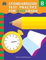 Standardized Test Practice for 8th Grade 1576906833 Book Cover