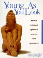 Young As You Look 0969672500 Book Cover