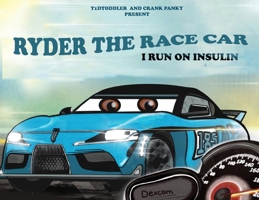 Ryder The Race Car 108795763X Book Cover