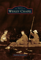 Wesley Chapel 1467116157 Book Cover