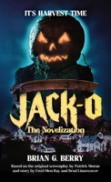 Jack-O: The Official Novelization 1918363013 Book Cover