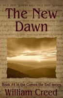 The New Dawn 1939306264 Book Cover