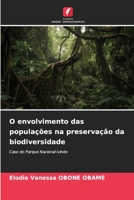 O envolvimento das populações na preservação da biodiversidade: Caso do Parque Nacional Ivindo (Portuguese Edition) B0CJ4FMJXH Book Cover