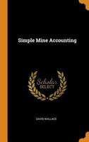 Simple mine accounting 0343645963 Book Cover