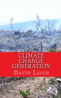 Climate Change Generation 0957943652 Book Cover