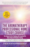 Aromatherapy Home Study Course & Exam 1393396763 Book Cover