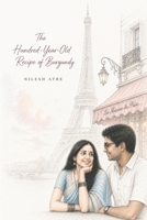 The Hundred-Year-Old Recipe of Burgundy (The Nitara Cycle) B0GYP39B29 Book Cover