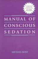 Manual of Conscious Sedation 0721671942 Book Cover