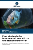 Eine strategische Intervention von Mikro- und Nanokunststoffen (German Edition) 6207162765 Book Cover