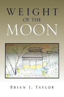 Weight of the Moon 1436392608 Book Cover