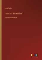 Feuer Aus Den Kesseln 3368477323 Book Cover