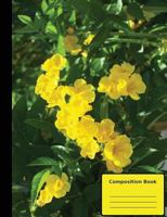 Cats Claw Vine Composition Notebook, College Ruled: 100 sheets / 200 pages, 9-3/ 1976277612 Book Cover