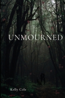 Unmourned B0CVPQV28S Book Cover