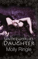 Underworld's Daughter 1771680164 Book Cover