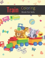 Train Coloring Book for kids: Train coloring book for Boys, Girls, Fun, book for kids ages 2-4, 4-8 B08GFSK4YP Book Cover