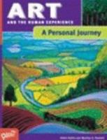 Art and the Human Experience, A Personal Journey 0871925583 Book Cover