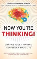 Now You're Thinking!: Change Your Thinking...Revolutionize Your Career...Transform Your Life 0132690136 Book Cover
