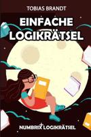 Einfache Logikr�tsel: Numbrix Logikr�tsel 1794349979 Book Cover