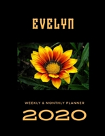 2020 Weekly & Monthly Planner: Evelyn...This Beautiful Planner is for You-Reach Your Goals / Journal for Women & Teen Girls / Dreams Tracker & Goals ... Agenda Schedule Organizer / 8,5 x 11 inch 1713185326 Book Cover