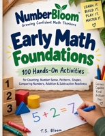 Early Math Foundations for Kids Ages 4–6: Counting, number sense and prerequisite concepts. (NumberBloom) B0HMFTNBLB Book Cover