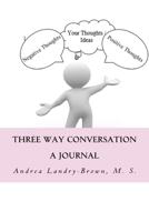 Three Way Conversation 1974576779 Book Cover