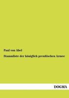 Stammliste Der K Niglich Preu Ischen Armee 3954548348 Book Cover