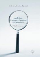 Auditing, Assurance Services, and Forensics: A Comprehensive Approach 3319905201 Book Cover