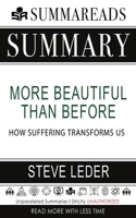 Summary of More Beautiful Than Before : How Suffering Transforms Us by Steve Leder 1658929934 Book Cover