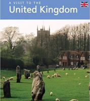 A Visit to the United Kingdom (Visit to) 157572846X Book Cover