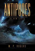 Antipodes: Book Three of the Starship Selene I Series 146917166X Book Cover