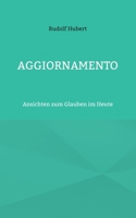 Aggiornamento: Ansichten zum Glauben im Heute 375435115X Book Cover