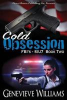 Cold Obsession 1682949028 Book Cover