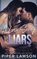 A Love Song for Liars 1990764983 Book Cover