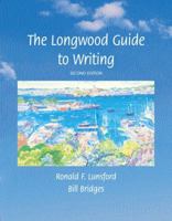 Longwood Guide to Writing, The (4th Edition) 0205553761 Book Cover