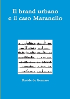 Il brand urbano e il caso Maranello 1326549480 Book Cover