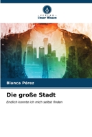 Die große Stadt 6206624498 Book Cover