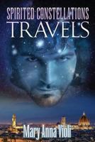 Spirited Constellations Travels 1534752579 Book Cover