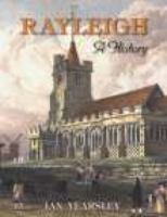 Rayleigh: A History 1860773559 Book Cover