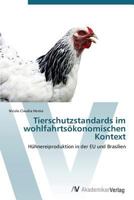 Tierschutzstandards Im Wohlfahrtsokonomischen Kontext 363938654X Book Cover
