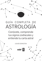 Guía completa de Astrología: Conócete, sorprende tus signos zodiacales y entiende tu carta astral 8441441588 Book Cover