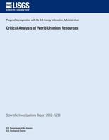 Critical Analysis of World Uranium Resources 1500375349 Book Cover