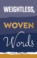 Weightless, Woven Words 163988470X Book Cover