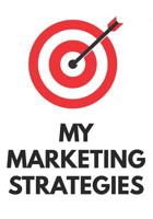My Marketing Strategies 1070752916 Book Cover