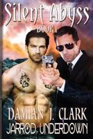 Silent Abyss: Shade of Dark Moon, Awakened Archives 153983493X Book Cover