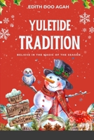 Yuletide Tradition 9258586425 Book Cover