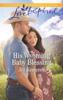 His Wyoming Baby Blessing 1335539174 Book Cover