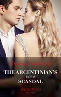 The Argentinian's Baby Of Scandal 1335478493 Book Cover