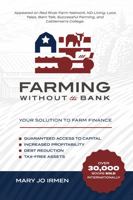 Farming Without the Bank 0990705285 Book Cover
